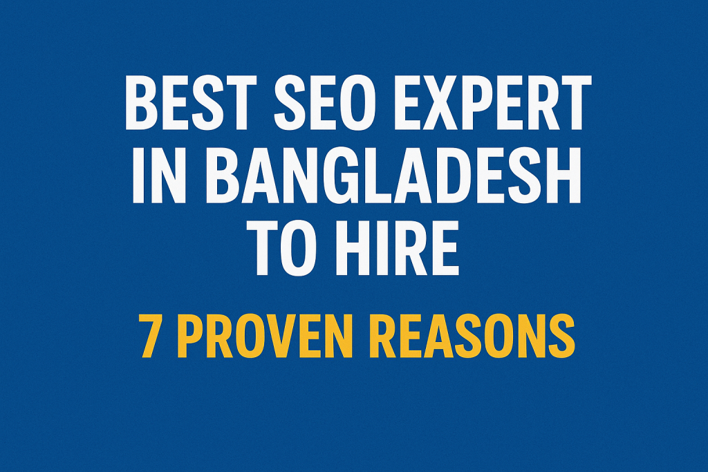 best seo expart in bangladesh
